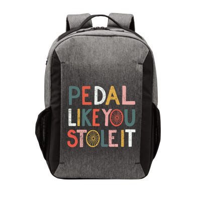 Pedal Like You Stole It Classic Vector Backpack