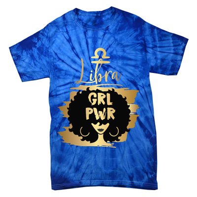 Power Libra Zodiac Meaningful Gift Tie-Dye T-Shirt