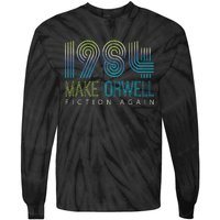 Political Make 1984 Fiction Again Privacy Tie-Dye Long Sleeve Shirt