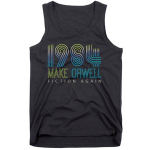 Political Make 1984 Fiction Again Privacy Tank Top