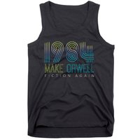 Political Make 1984 Fiction Again Privacy Tank Top