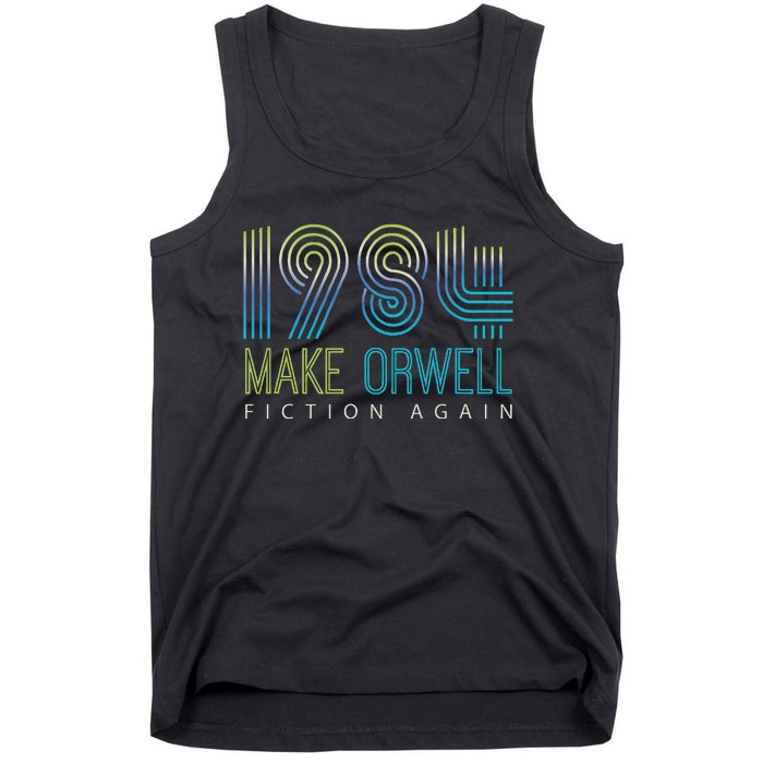 Political Make 1984 Fiction Again Privacy Tank Top