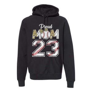 Proud Mom 23 Graduation Mother's Day Baseball Leopard Premium Hoodie