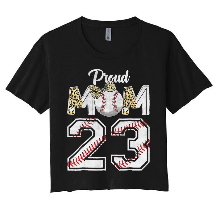 Proud Mom 23 Graduation Mother's Day Baseball Leopard Women's Crop Top Tee