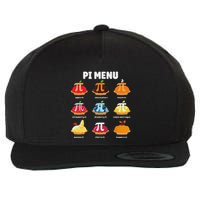 Pi Menu 3.14 Pi Symbol Math Teacher Happy Pi Day Wool Snapback Cap