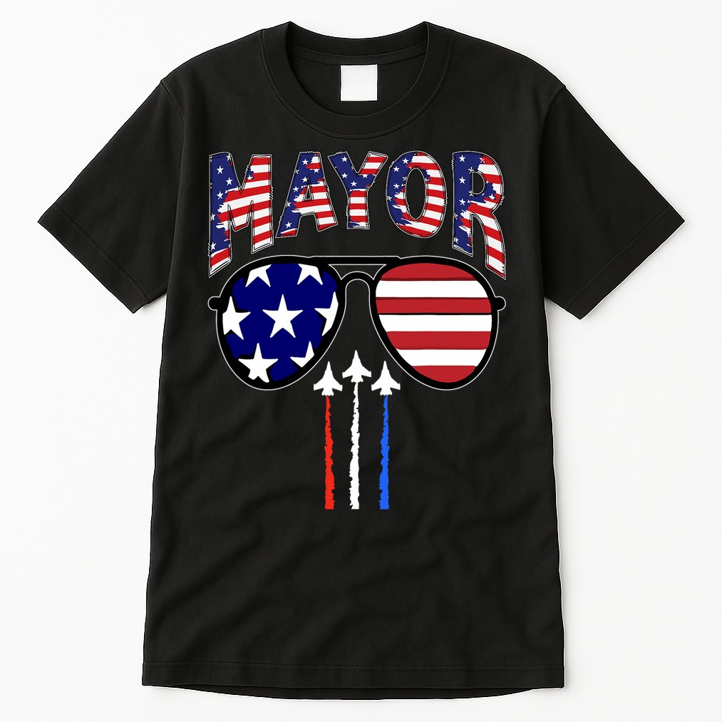 Patriotic Mayor 4th Of July Usa American Flag Tall T-Shirt
