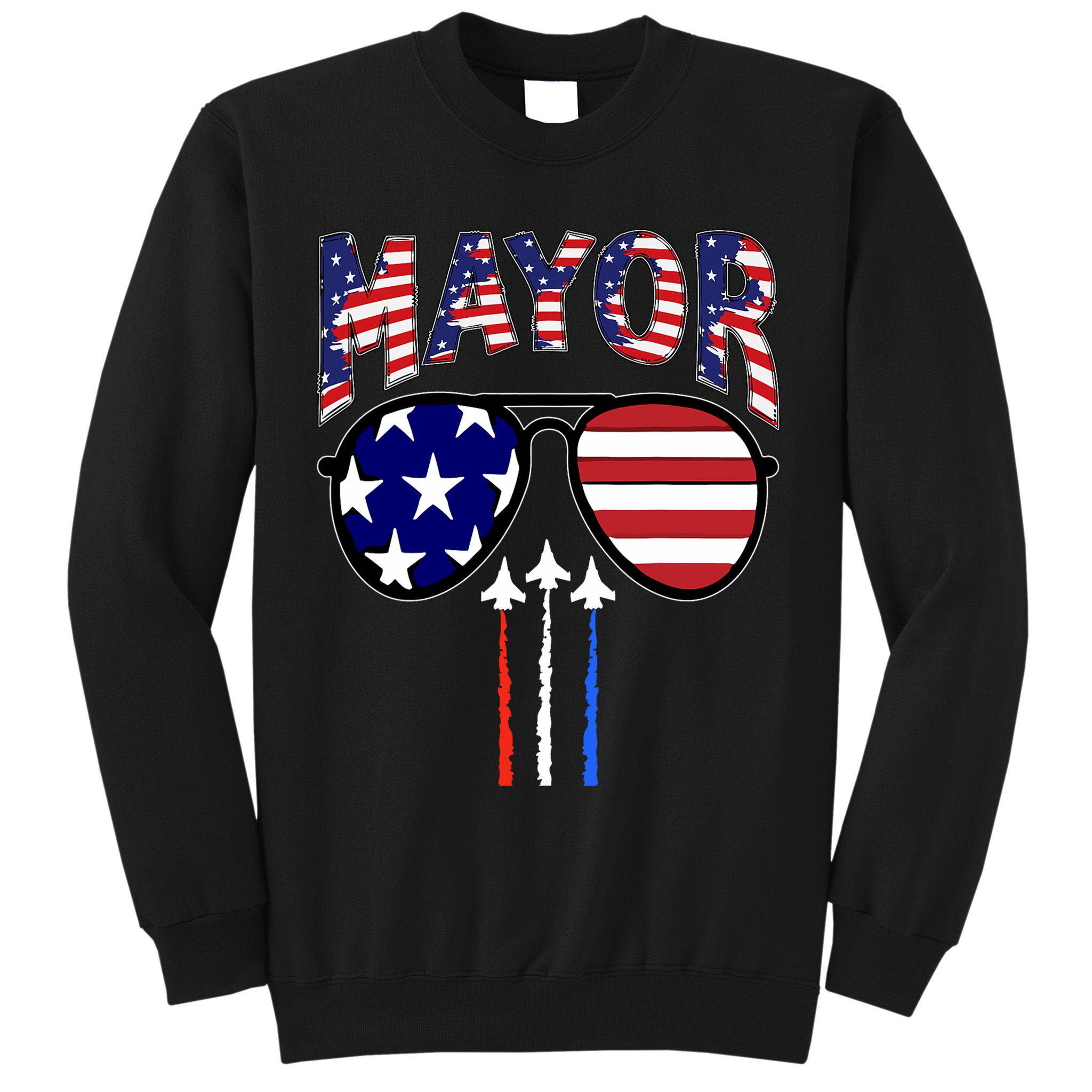 Patriotic Mayor 4th Of July Usa American Flag Tall Sweatshirt