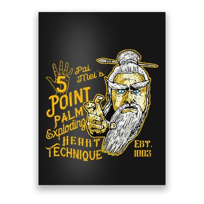 Pai Mei 5 Point Palm Exploding Heart Technique 1 Poster