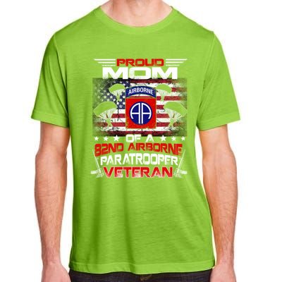 Proud Mom 82nd Airborne Paratrooper Veteran Flag Gift Adult ChromaSoft Performance T-Shirt