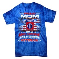 Proud Mom 82nd Airborne Paratrooper Veteran Flag Gift Tie-Dye T-Shirt