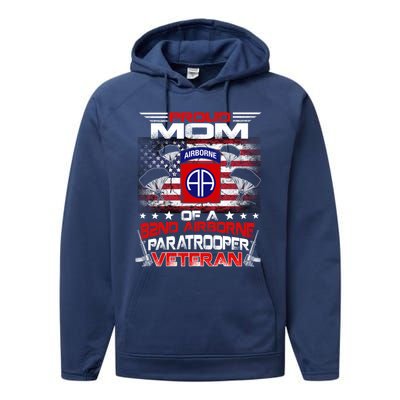 Proud Mom 82nd Airborne Paratrooper Veteran Flag Gift Performance Fleece Hoodie