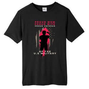 Proud Mom And Wife Gift Veteran Gift Military Support Gift Tall Fusion ChromaSoft Performance T-Shirt