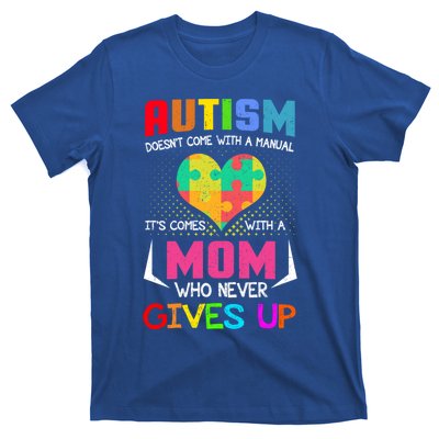 Proud Mom Autistic Daughter Son Moms Autistic Giftparent Great Gift T-Shirt