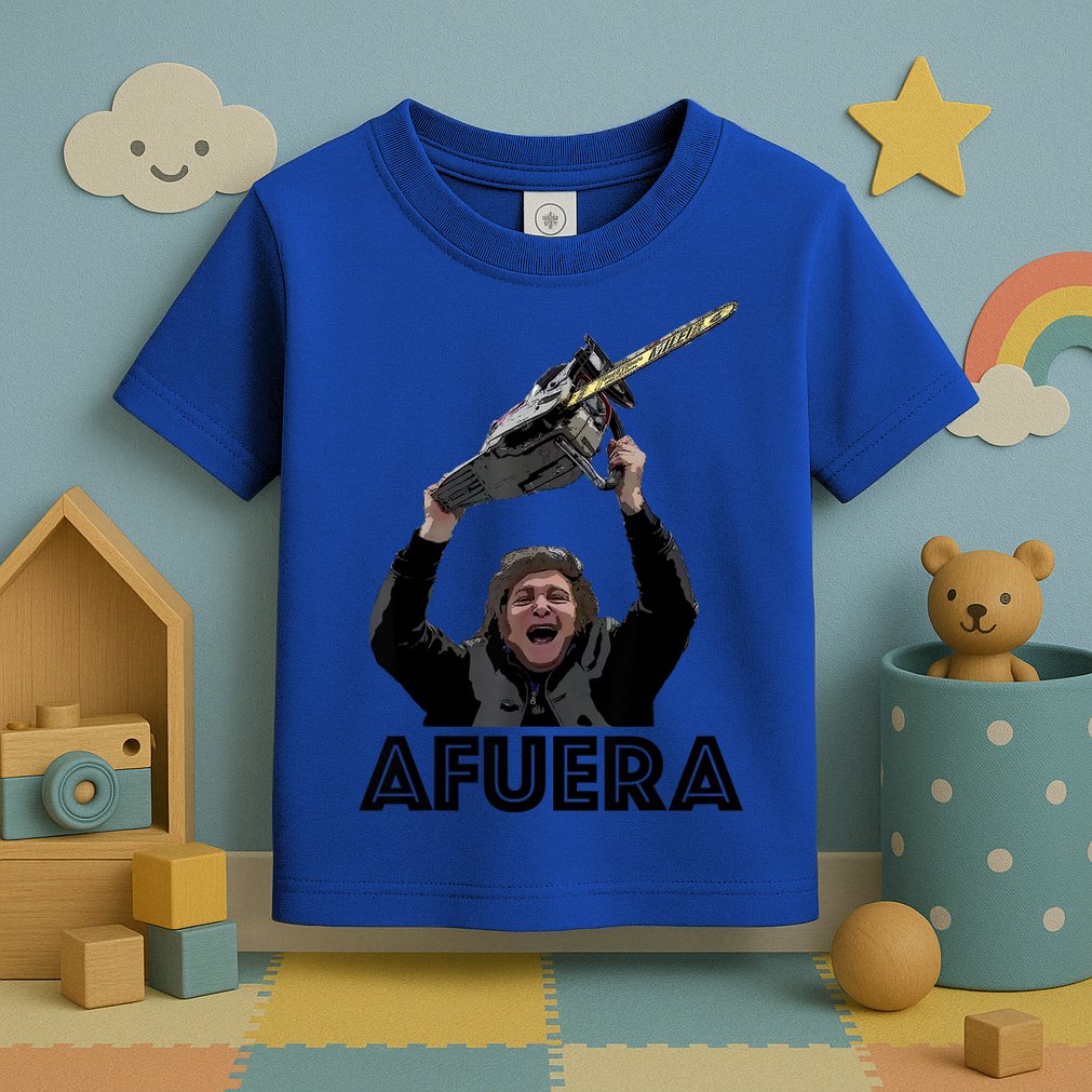 President Milei Afuera Toddler T-Shirt