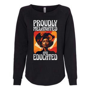 Proudly Melanated And Educated African American Womens California Wash Sweatshirt