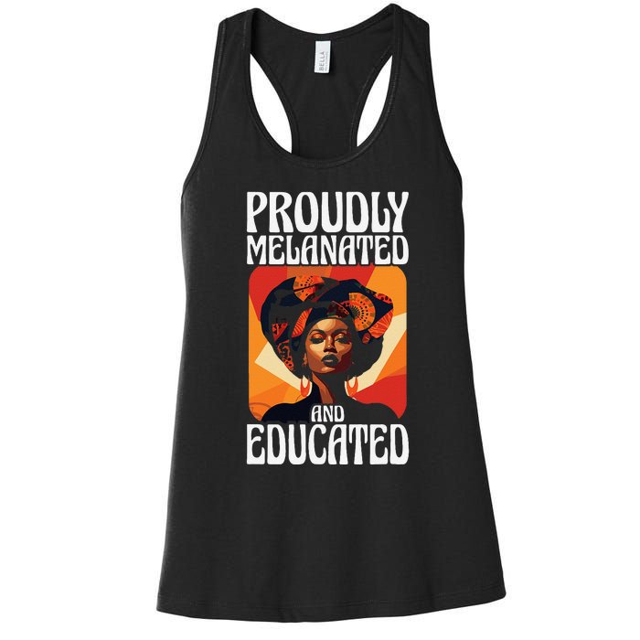 Proudly Melanated And Educated African American Women's Racerback Tank