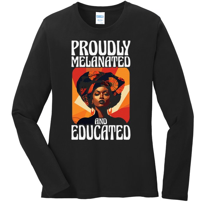 Proudly Melanated And Educated African American Ladies Long Sleeve Shirt