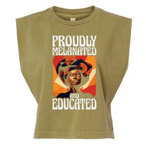 Proudly Melanated And Educated African American Garment-Dyed Women's Muscle Tee