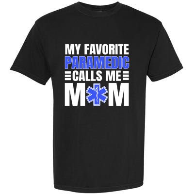 Paramedic Mom Ambulance Attendant Emt Mother's Day Gift Garment-Dyed Heavyweight T-Shirt