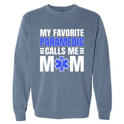 Paramedic Mom Ambulance Attendant Emt Mother's Day Gift Garment-Dyed Sweatshirt