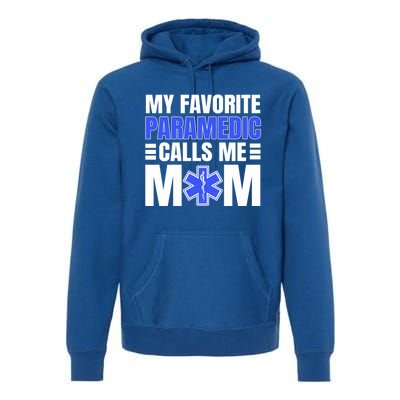 Paramedic Mom Ambulance Attendant Emt Mother's Day Gift Premium Hoodie