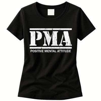 Positive Mental Attitude . PMA Womens T-Shirt
