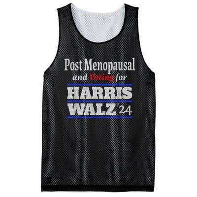 Post Menopausal And Voting For Harris Walz 24 Vintage Font Mesh Reversible Basketball Jersey Tank