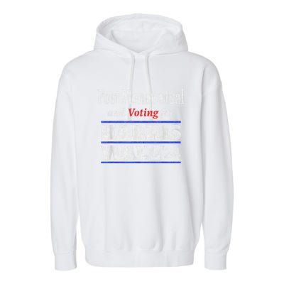 Post Menopausal And Voting For Harris Walz 24 Vintage Font Garment-Dyed Fleece Hoodie