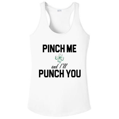 Pinch Me And I'll Punch You Funny St Patrick's Day Ladies PosiCharge Competitor Racerback Tank