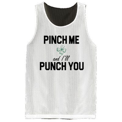 Pinch Me And I'll Punch You Funny St Patrick's Day Mesh Reversible Basketball Jersey Tank