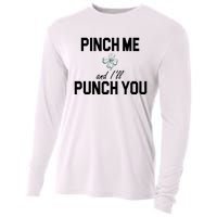 Pinch Me And I'll Punch You Funny St Patrick's Day Cooling Performance Long Sleeve Crew