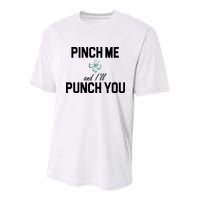Pinch Me And I'll Punch You Funny St Patrick's Day Youth Performance Sprint T-Shirt