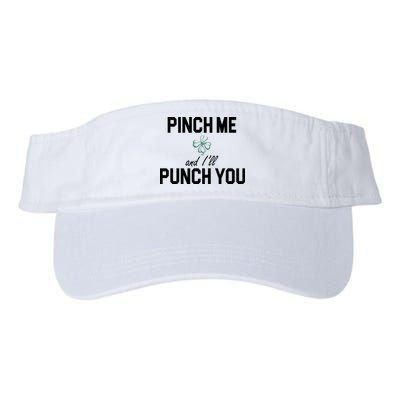 Pinch Me And I'll Punch You Funny St Patrick's Day Visor