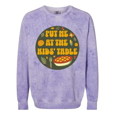 Put Me At The Table Funny Thanksgiving Colorblast Crewneck Sweatshirt