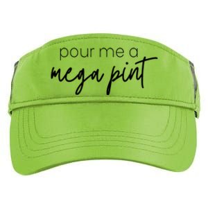 Pour Me A Mega Pint Were You There Adult Drive Performance Visor