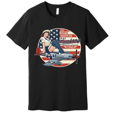 P51 Mustang Airplane S For Wwii Pinup Premium T-Shirt