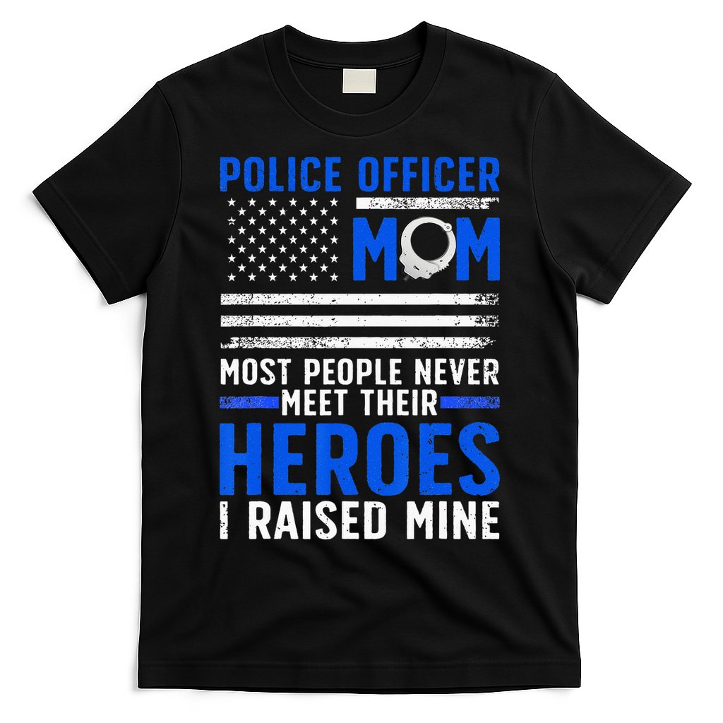 Police Mom Art For Cop Mother Women Police Officer Lovers T-Shirt