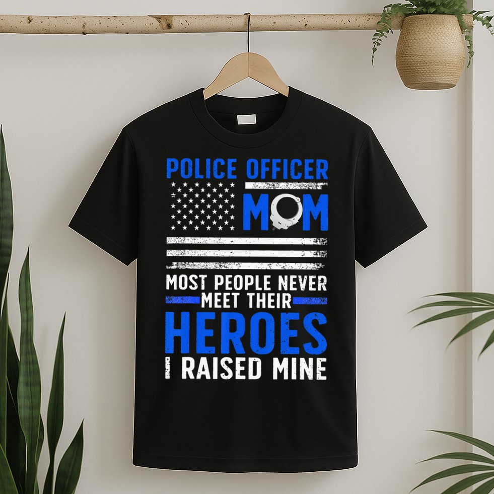 Police Mom Art For Cop Mother Women Police Officer Lovers T-Shirt