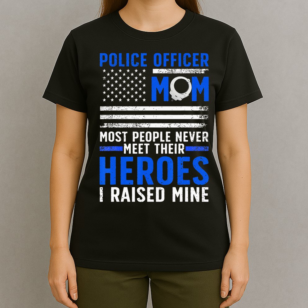 Police Mom Art For Cop Mother Women Police Officer Lovers T-Shirt