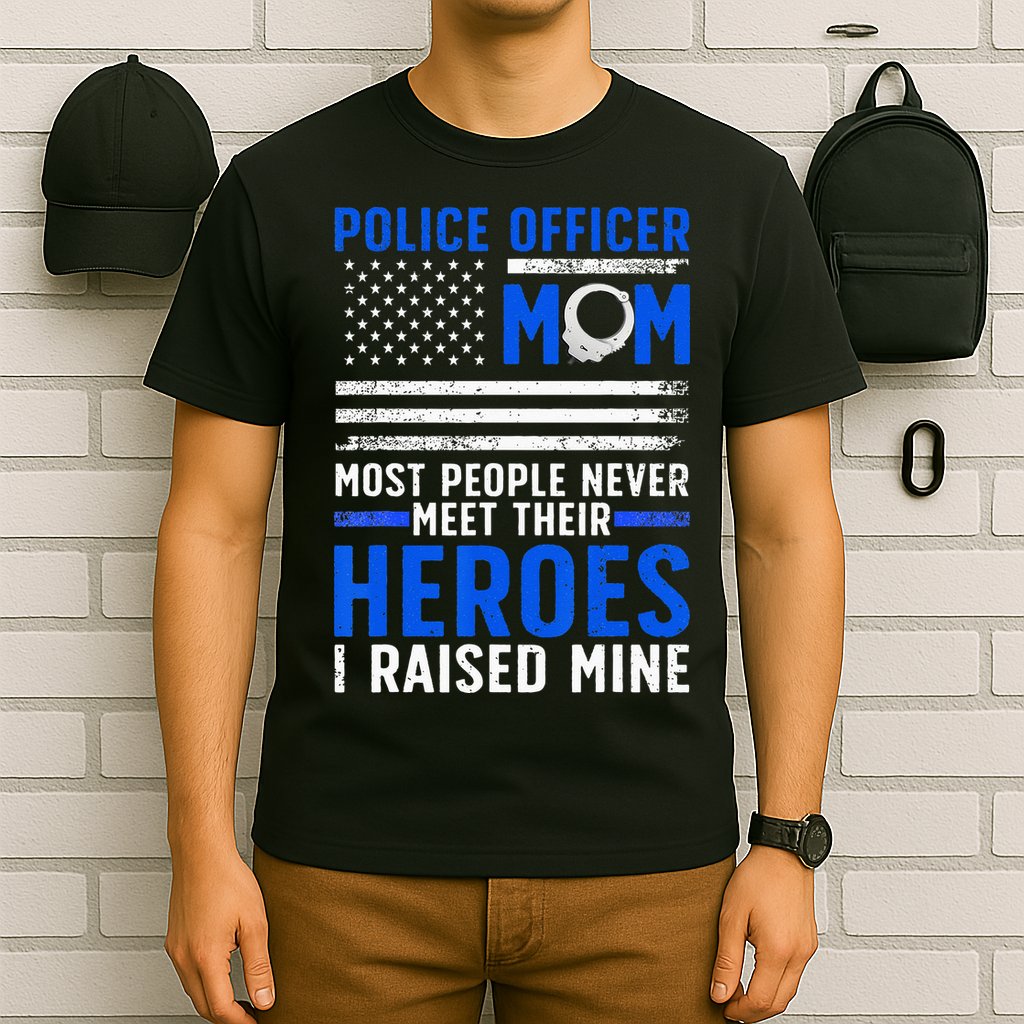 Police Mom Art For Cop Mother Women Police Officer Lovers T-Shirt