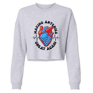 Patriotic Making Arteries Great Again Heart Health Cropped Pullover Crew