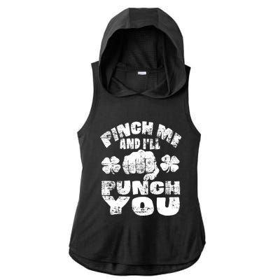 Pinch Me and I'll Punch You Funny Saint Patrick's Day Irish Ladies PosiCharge Tri-Blend Wicking Draft Hoodie Tank