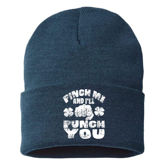 Pinch Me and I'll Punch You Funny Saint Patrick's Day Irish Sustainable Knit Beanie