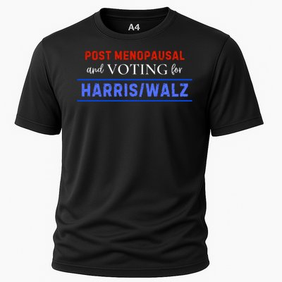 Post Menopausal And Voting For Harris Walz 24 Cooling Performance Crew T-Shirt