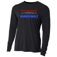 Post Menopausal And Voting For Harris Walz 24 Cooling Performance Long Sleeve Crew