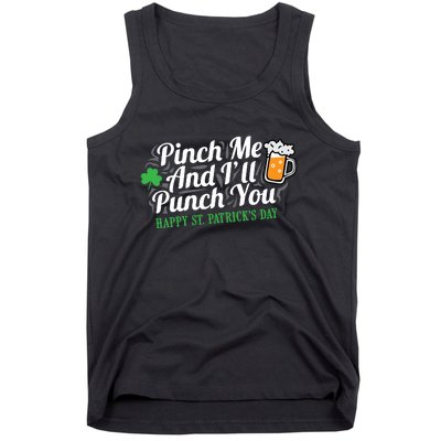 Pinch Me And I'll Punch You HAPPY ST.PATRICK'S DAY Tank Top