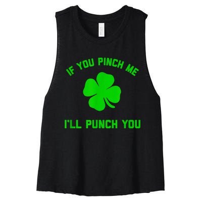 Pinch Me And I'll Punch You Funny Happy St. Patrick's Day Women's Racerback Cropped Tank