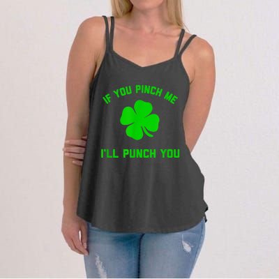 Pinch Me And I'll Punch You Funny Happy St. Patrick's Day Women's Strappy Tank