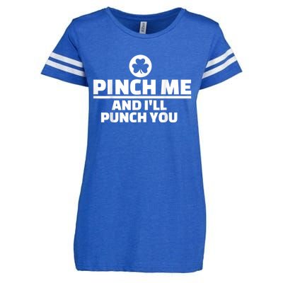 Pinch Me And I'll Punch You Funny Happy St. Patrick's Day Enza Ladies Jersey Football T-Shirt