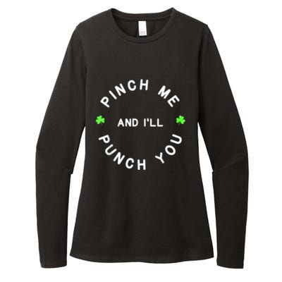 Pinch Me And I'll Punch You Funny Happy St. Patrick's Day Womens CVC Long Sleeve Shirt